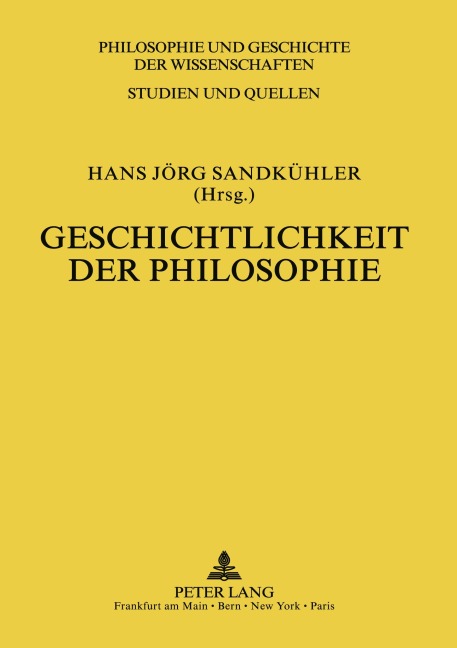 Geschichtlichkeit der Philosophie - 