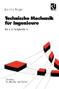 Technische Mechanik für Ingenieure - Joachim Berger