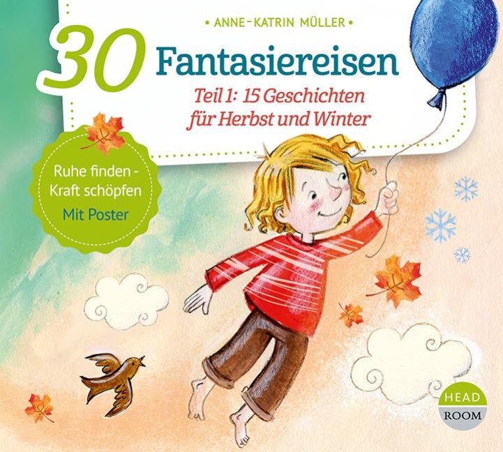 30 Fantasiereisen - Anne-Katrin Müller