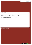 Cover-Bild zum Titel 'Wissenschaftliche Texte und Formatvorlagen' von 'Nick Scheder'