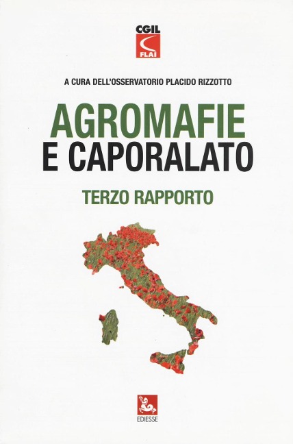 Agromafie e caporalato. Terzo rapporto - 