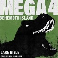 Mega 4: Behemoth Island - Jake Bible