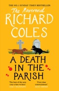 Cover-Bild zum Titel 'A Death in the Parish' von 'Richard Coles'