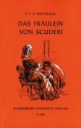 Cover-Bild zum Titel 'Das Fräulein von Scuderi' von 'E T A Hoffmann'