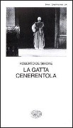 Cover-Bild zum Titel 'La gatta Cenerentola. Favola in musica in tre atti' von 'Roberto De Simone'