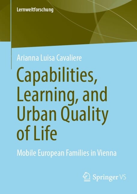 Capabilities, Learning, and Urban Quality of Life - Arianna Luisa Cavaliere