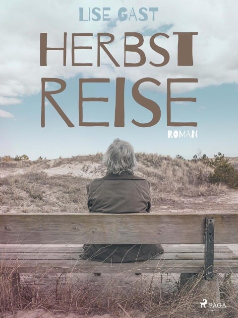 Herbstreise - Lise Gast