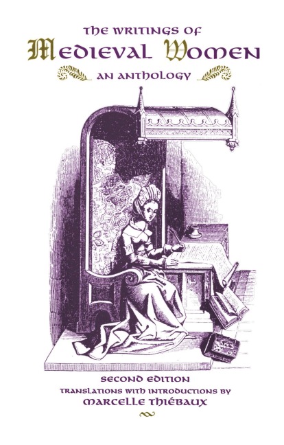 The Writings of Medieval Women - Marcelle Thiebaux