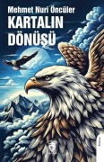 Cover-Bild zum Titel 'Kartalin Dönüsü' von 'Mehmet Nuri Öncüler'