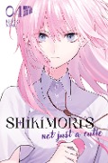 Cover-Bild zum Titel 'Shikimori's not just a Cutie 4' von 'Keigo Maki'