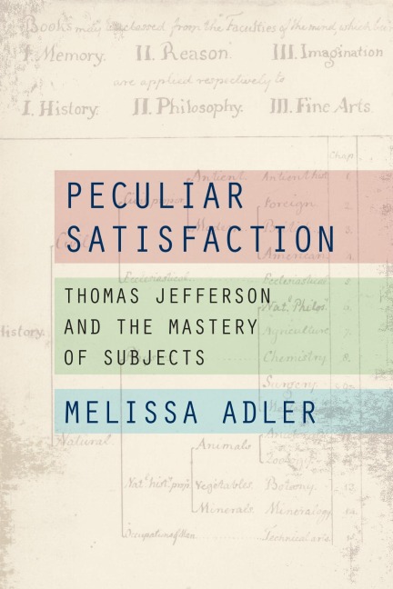 Peculiar Satisfaction - Melissa Adler