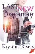 Cover-Bild zum Titel 'Last New Beginning' von 'Krystina Rivers'