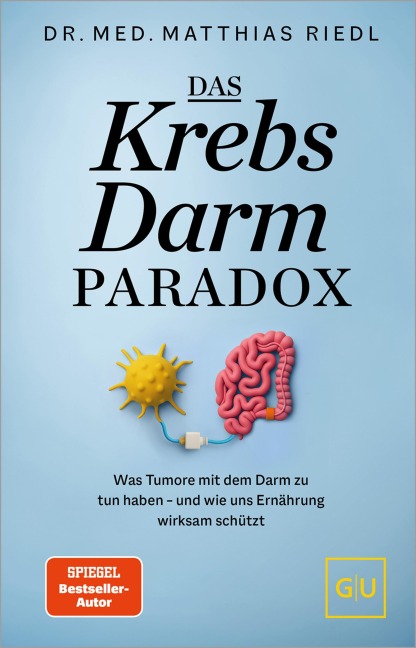 Das Krebs-Darm-Paradox - Matthias Riedl