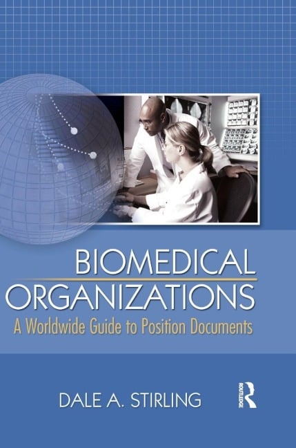 Biomedical Organizations - Dale Stirling