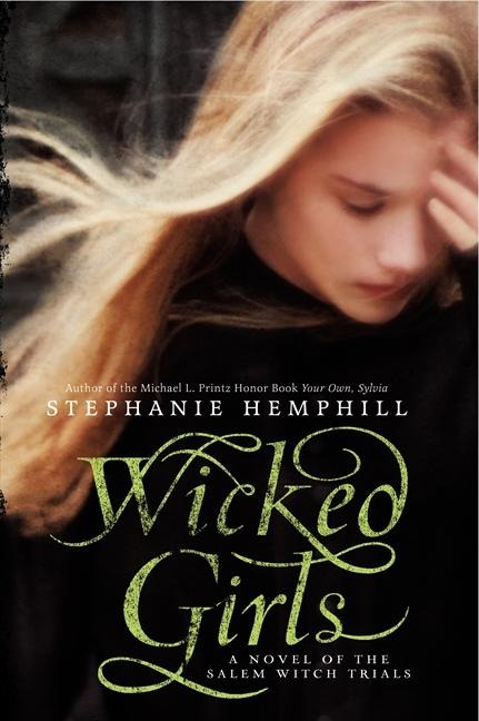 Wicked Girls - Stephanie Hemphill