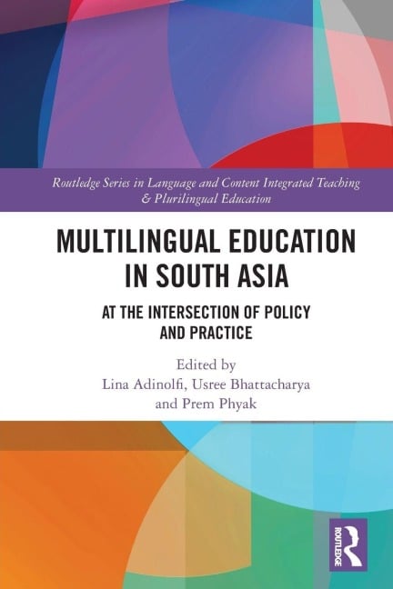 Multilingual Education in South Asia - 