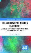 The Legitimacy of Modern Democracy - Pedro T. Magalhães