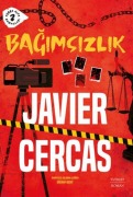 Cover-Bild zum Titel 'Bagimsizlik' von 'Javier Cercas'