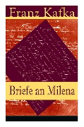 Cover-Bild zum Titel 'Briefe an Milena' von 'Franz Kafka'
