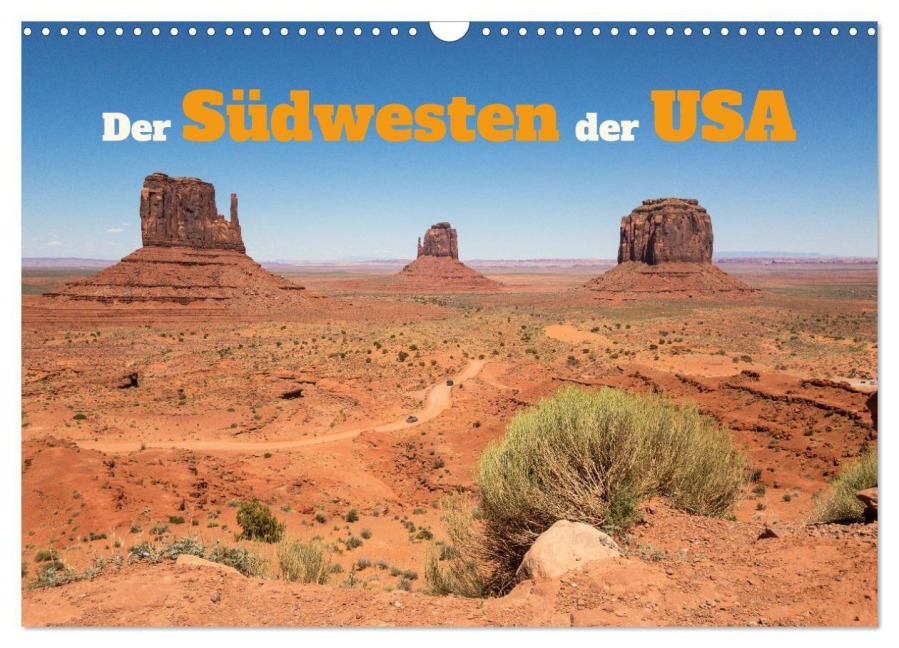 Der Südwesten der USA (Wandkalender 2027 DIN A3 quer), CALVENDO Monatskalender - Natalie Maertens
