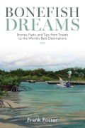 Cover-Bild zum Titel 'Bonefish Dreams' von 'Frank Foster'