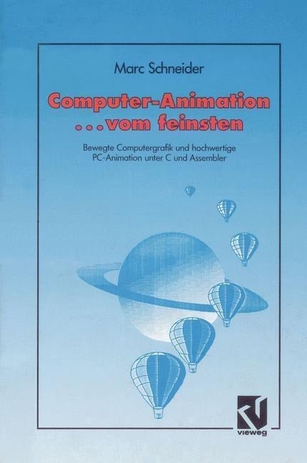 Computer Animation ... vom feinsten - Marc Schneider