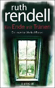 Cover-Bild zum Titel 'Ein Ende mit Tränen' von 'Ruth Rendell'