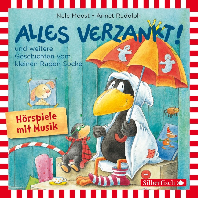 Alles verzankt!, Alles zu voll!, Alles nass! (Der kleine Rabe Socke) - Nele Moost, Annet Rudolph