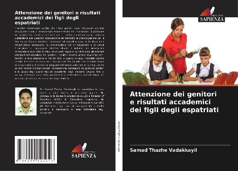 Attenzione dei genitori e risultati accademici dei figli degli espatriati - Samad Thazhe Vadakkayil