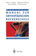Cover-Bild zum Titel 'Münchner Manual zur orthopädischen Rückenschule' von 'Peter J. Kaisser, Thomas Laser, E. Böhle, Siegfried Höfling'