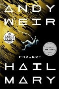 Cover-Bild zum Titel 'Project Hail Mary' von 'Andy Weir'