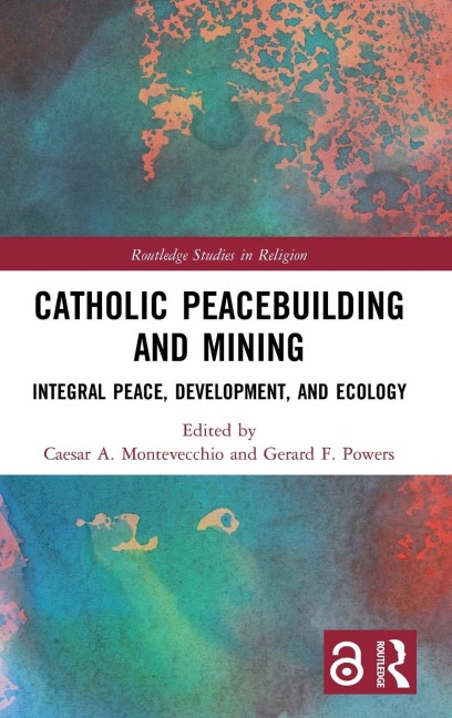 Catholic Peacebuilding and Mining - 