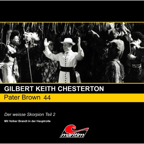 Der weisse Skorpion, Pt. 2 - Gilbert Keith Chesterton
