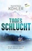 Cover-Bild zum Titel 'Todesschlucht' von 'Manfred Köhler'