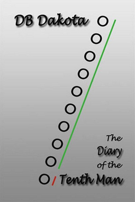 The Diary of the Tenth Man - D. B. Dakota