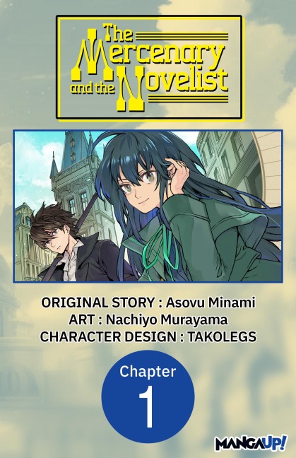 The Mercenary and the Novelist #001 - Asovu Minami, Nachiyo Murayama