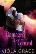 Cover-Bild zum Titel 'Damaged Control (Shattered Stars, #4)' von 'Viola Grace'