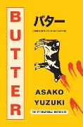 Cover-Bild zum Titel 'Butter' von 'Asako Yuzuki'