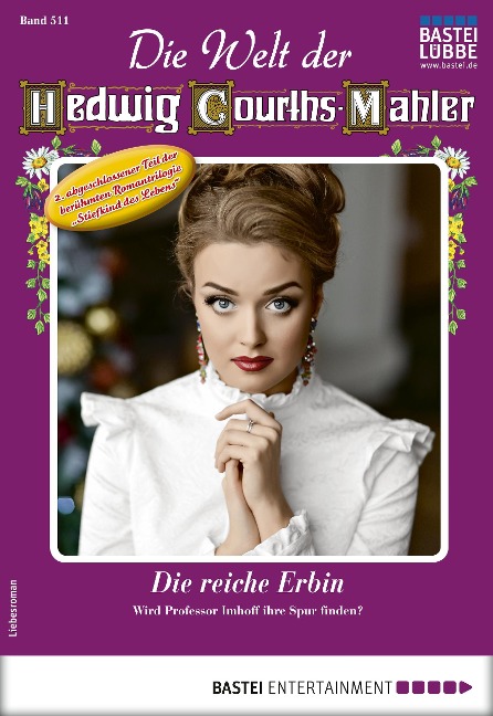 Die Welt der Hedwig Courths-Mahler 511 - Karin Weber