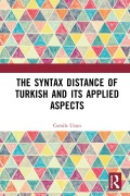 Cover-Bild zum Titel 'The Syntax Distance of Turkish and Its Applied Aspects' von 'Cemile Uzun'