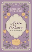 Cover-Bild zum Titel 'A casa de bonecas e outras histórias' von 'Katherine Mansfield'
