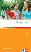 Orange Line Band 2. Klasse 6. Vokabellernheft - 
