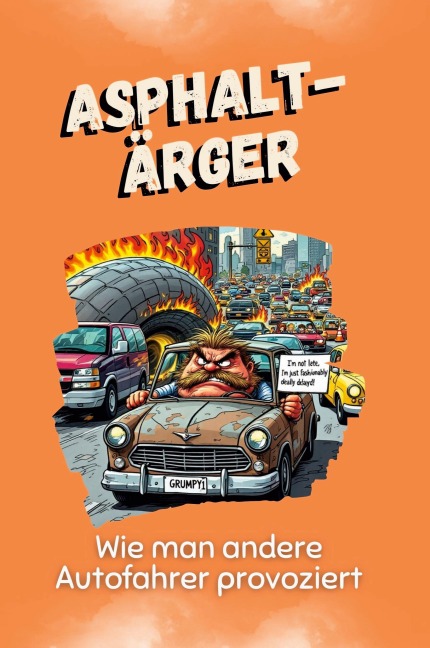 Asphalt-Ärger - Julia Werner