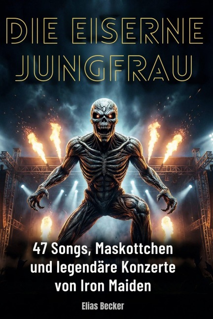 Die Eiserne Jungfrau - Elias Becker