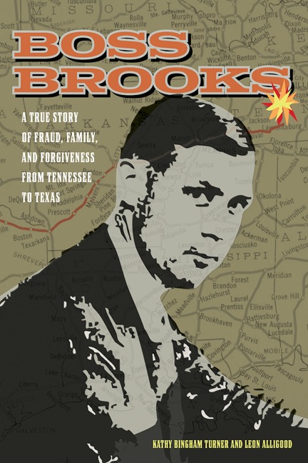 Boss Brooks - Kathy Bingham Turner, Leon Alligood