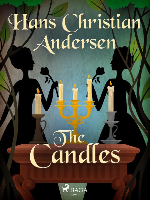 The Candles - H. C. Andersen