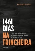 Cover-Bild zum Titel '1461 dias na trincheira' von 'Eduardo Scolese'