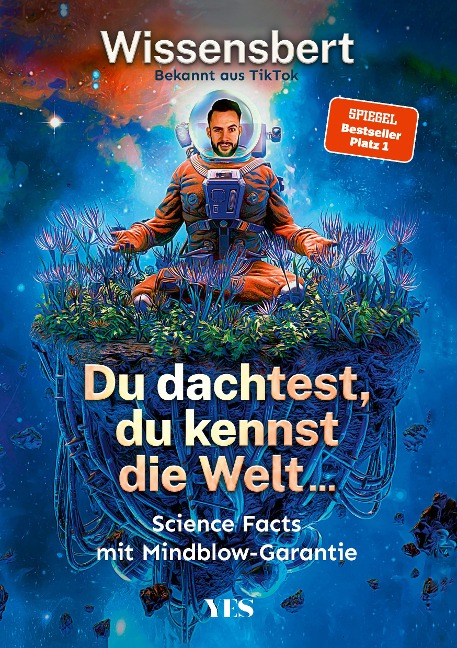 Du dachtest, du kennst die Welt... - Wissensbert
