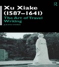 Cover-Bild zum Titel 'Xu Xiake (1586-1641)' von 'Julian Ward'