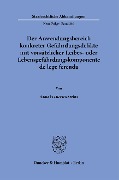 Der Anwendungsbereich konkreter Gefährdungsdelikte mit vorsätzlicher Leibes- oder Lebensgefährdungskomponente de lege ferenda. - Anna Francesca Steins